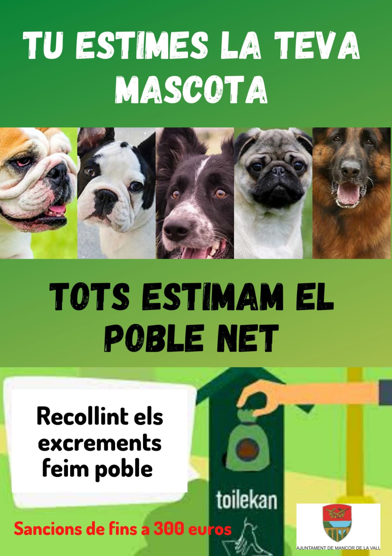 Recollint els excrements feim poble